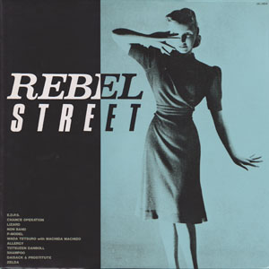 REBEL STREET